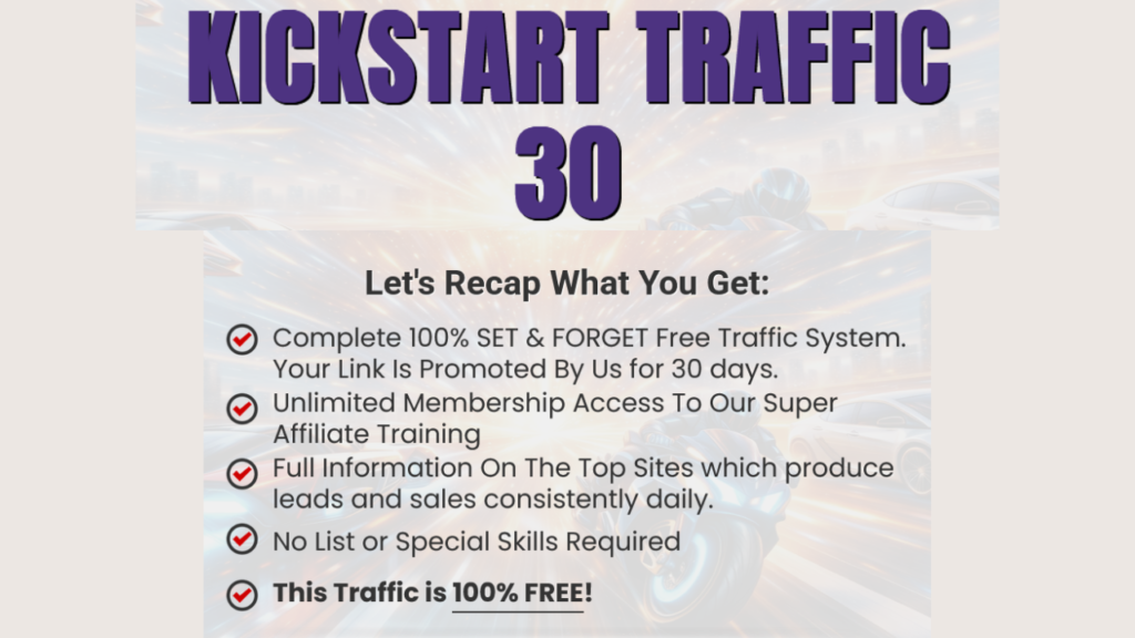 Kickstart Traffic Review